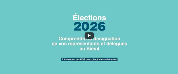 [Vidéo] Comprendre et organiser la désignation de vos représentants et délégués au Siéml